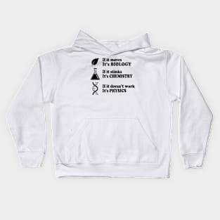 Biology - Chemistry - Physics Kids Hoodie